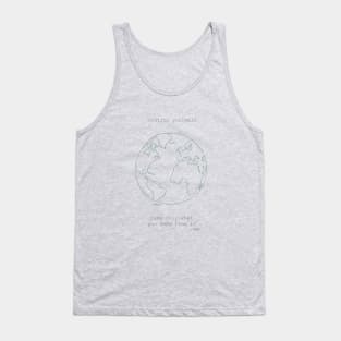 control yourself. // preserve our earth! Tank Top